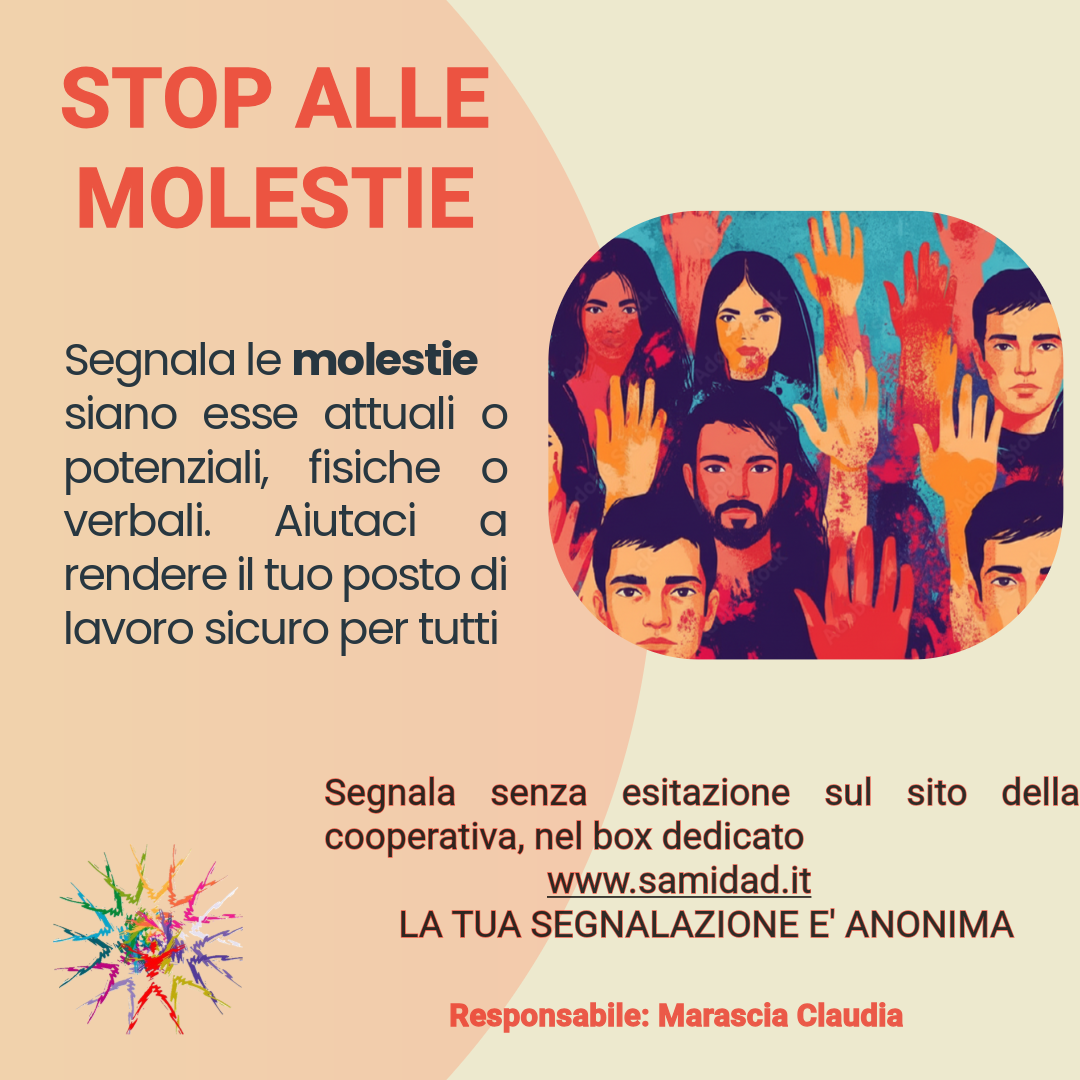 Stop alle molestie - Segnala le molestie attuali, potenziali, fisiche o verbali